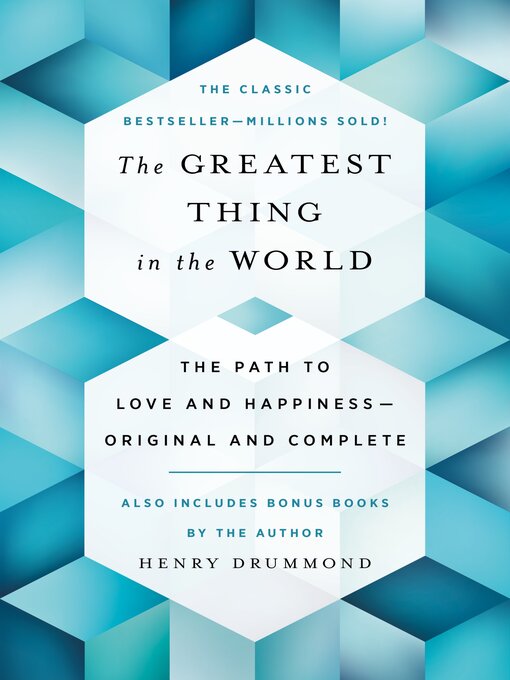 Title details for The Greatest Thing in the World by Henry Drummond - Wait list